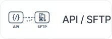 API / SFTP